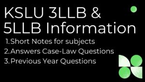 Read more about the article KSLU LLB-Notes-Previous Questions-Syllabus