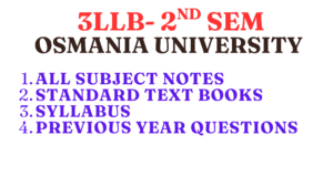 Read more about the article Osmania University LLB 3YDC 2nd Semester-Notes-Previous Questions-Syllabus