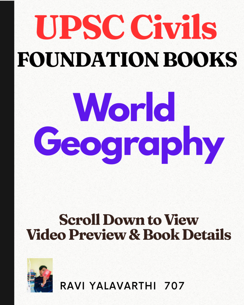 UPSC Civils World Geography Text Book & Test Series